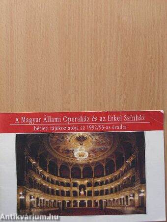 A Magyar Állami Operaház és az Erkel Színház bérleti tájékoztatója az 1991/92-es évadra