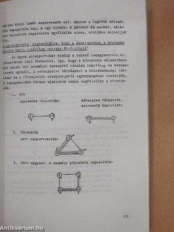 Pályaválasztás és szelekció/A szociometriai módszer alkalmazása alsó- és középfokú oktatási intézményekben