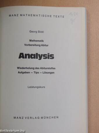 Mathematik Vorbereitung Abitur - Analysis