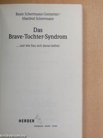 Das Brave-Tochter-Syndrom