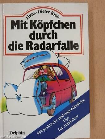 Mit Köpfchen durch die Radarfalle