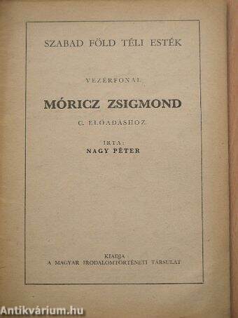 Vezérfonal Móricz Zsigmond c. előadáshoz