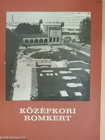 Középkori romkert