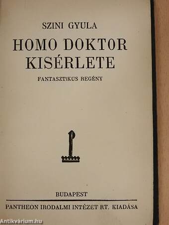 Homo doktor kisérlete