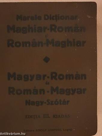 Magyar-román és román-magyar Nagy-Szótár