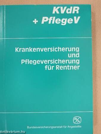 Krankenversicherung und Pflegeversicherung für Rentner