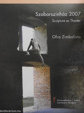 Szoborszínház 2007