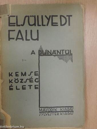 Elsüllyedt falu a Dunántúlon (rossz állapotú)