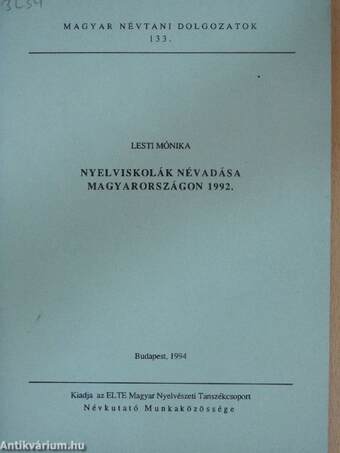 Nyelviskolák névadása Magyarországon 1992.