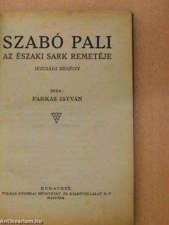 Szabó Pali, az Északi sark remetéje