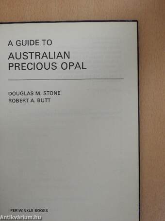 A Guide to Australian Precious Opal