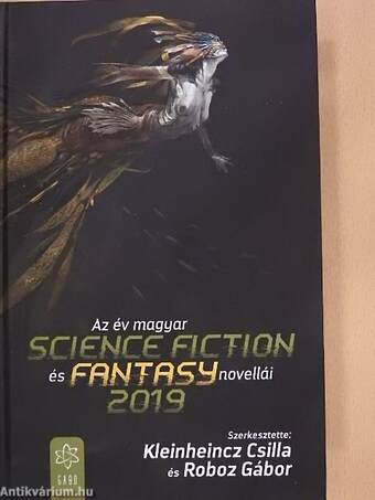 Az év magyar science fiction és fantasy novellái 2019