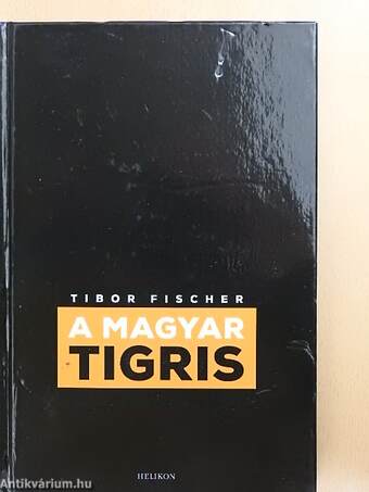 A magyar tigris