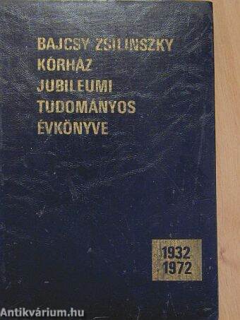Bajcsy-Zsilinszky kórház jubileumi tudományos évkönyve