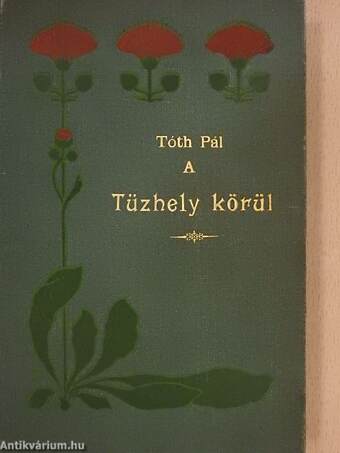 A tüzhely körül