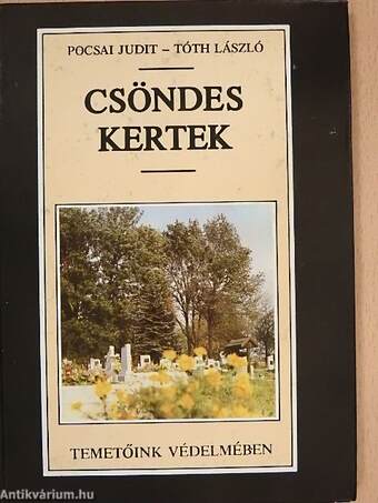 Csöndes kertek