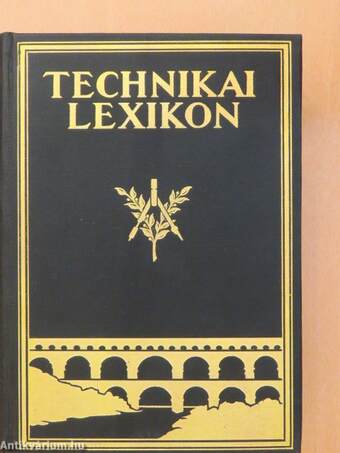 Technikai lexikon I-II.