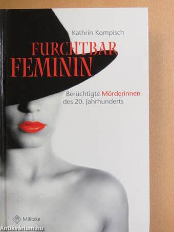 Furchtbar feminin