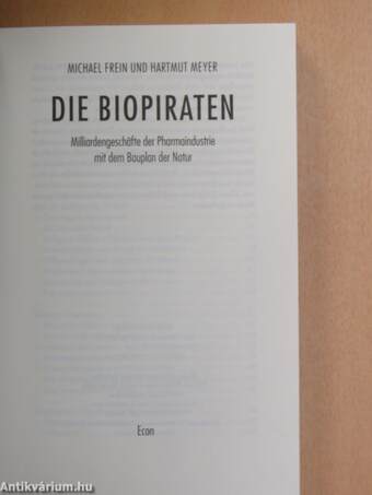 Die Biopiraten