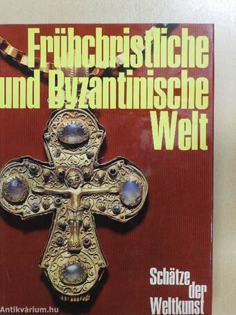 Frühchristliche und Byzantinische Welt