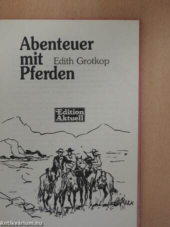 Abenteuer mit Pferden