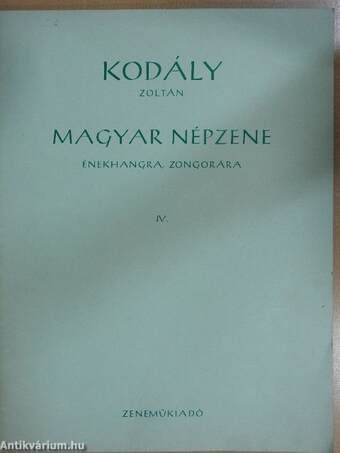 Magyar népzene énekhangra, zongorára IV.
