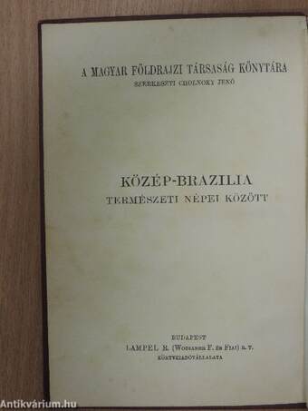 Közép-Brazilia természeti népei között (rossz állapotú)