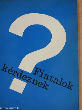 Fiatalok kérdeznek