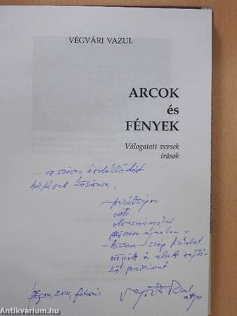 Arcok és fények (dedikált példány)