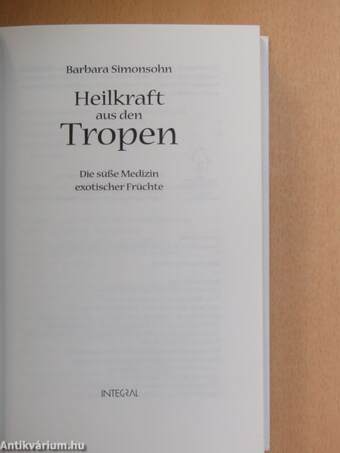 Heilkraft aus den Tropen