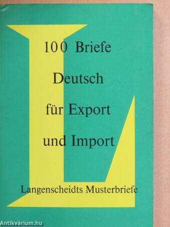 100 Briefe Deutsch für Export und Import