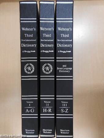 Webster's Third New International Dictionary of the English Language Unabridged I-III.