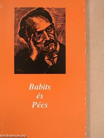 Babits és Pécs