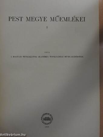 Pest megye műemlékei I-II.