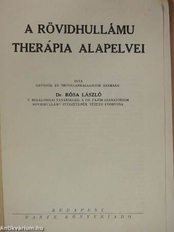 A rövidhullámu therápia alapelvei (rossz állapotú)