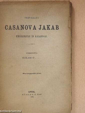 Seingalti Casanova Jakab emlékiratai és kalandjai 21. (töredék)(rossz állapotú)