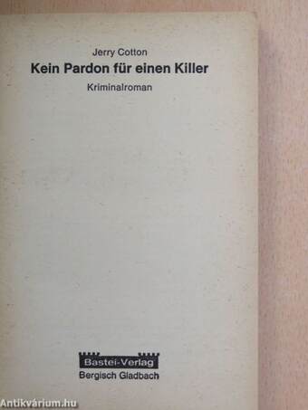 Kein Pardon für einen Killer