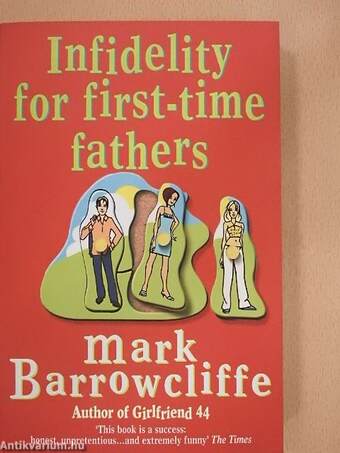 Infidelity for first-time fathers