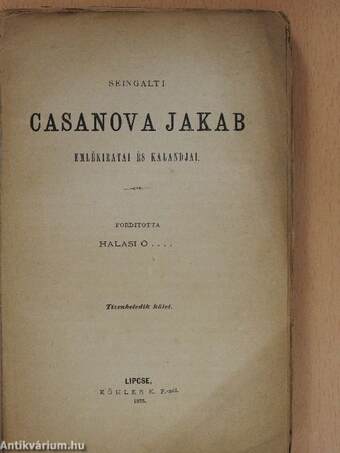 Seingalti Casanova Jakab emlékiratai és kalandjai 17. (töredék)(rossz állapotú)