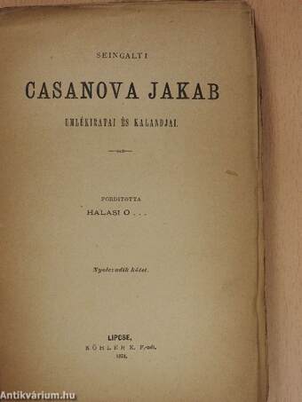 Seingalti Casanova Jakab emlékiratai és kalandjai 8. (töredék)(rossz állapotú)