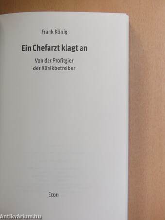 Ein Chefarzt klagt an