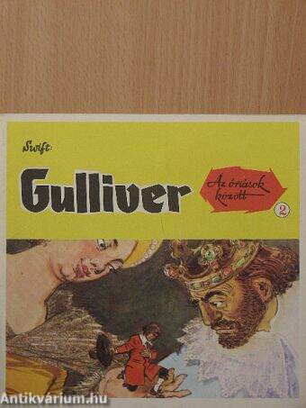 Gulliver az óriások között 2.