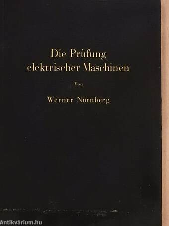 Die Prüfung elektrischer Maschinen