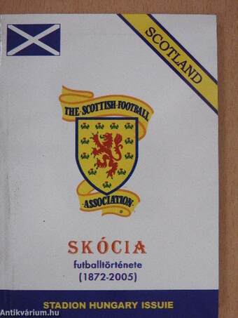 Skócia futballtörténete (1872-2005)