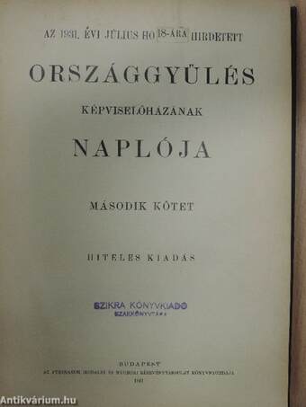 Az 1931. évi július hó 18-ára hirdetett országgyűlés képviselőházának naplója II.