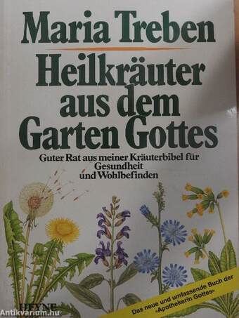 Heilkräuter aus dem Garten Gottes