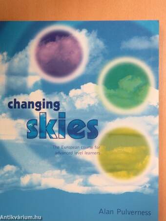 Changing skies - Student's Book/Practice book