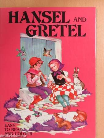 Hansel and Gretel