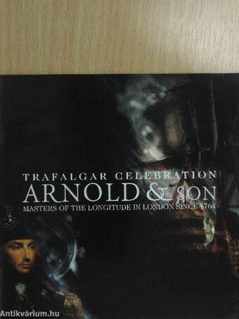 Arnold & Son - Trafalgar Celebration