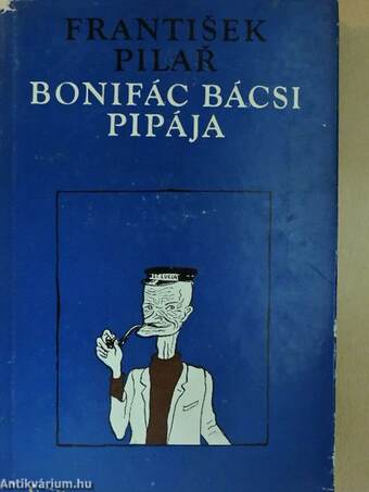 Bonifác bácsi pipája